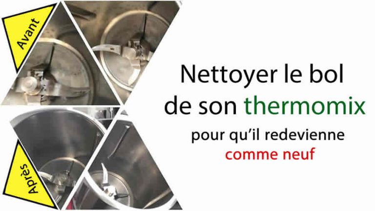 Nettoyer le bol de son thermomix pour qu'il redevienne comme neuf