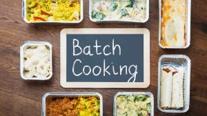 Comment gagner du temps et de l'argent avec le Batch Cooking ?